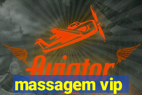 massagem vip